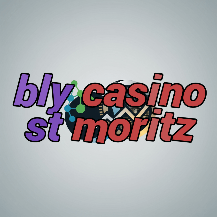 bly casino st moritz